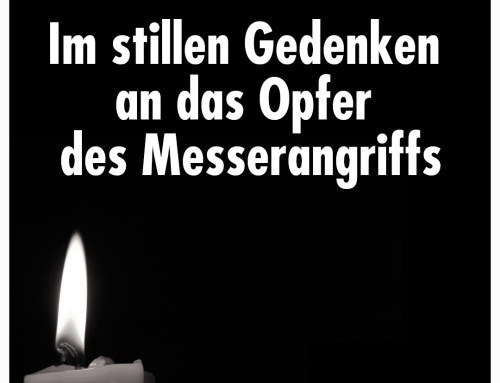 Stellungsnahme – Tödlicher Messerangriff in Trier – der Staat muss seine Bürger endlich wirksam schützen